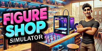 手办商店模拟器|官方中文|Figure Shop Simulator