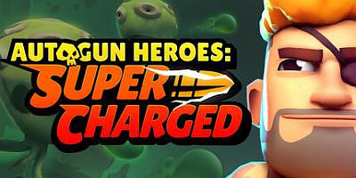 自动枪英雄：超级充能|官方中文|支持手柄|Autogun Heroes: Supercharged