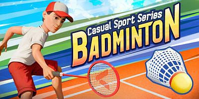 休闲运动系列：羽毛球|官方中文|支持手柄|Casual Sport Series: Badminton