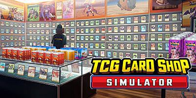 TCG卡牌商店模拟器|v20251202|官方中文|支持手柄|TCG Card Shop Simulator|TCG卡牌店模拟器