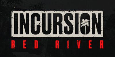 入侵红河|v20250718|官方英文|Incursion Red River|红河行动