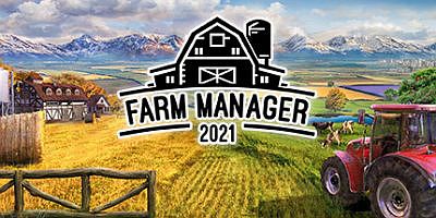 农场经理2021|v1.1.533|官方中文|Farm Manager 2021