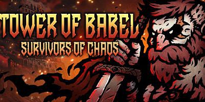 巴别塔 ：混乱的幸存者|官方中文|支持手柄|Tower of Babel: Survivors of Chaos