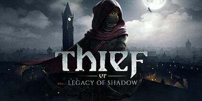 神偷VR：暗影之遗|官方中文|Thief VR: Legacy of Shadow/支持VR