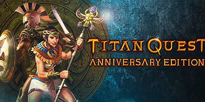 泰坦之旅：十周年纪念版|v2.10.21415|官方中文|全DLC|泰坦之旅：不朽王座|Titan Quest Anniversary Edition