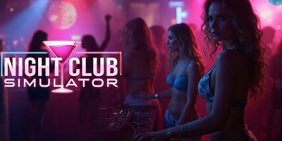 夜总会模拟器|官方中文|Night Club Simulator