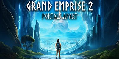 大帝国2|官方英文|Grand Emprise 2: Portals Apart