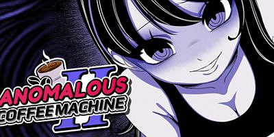 异常咖啡机2|官方中文|Anomalous Coffee Machine 2
