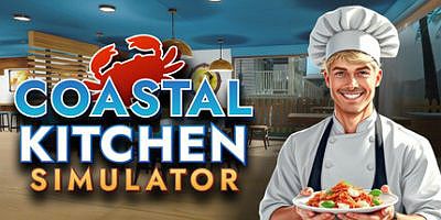 海岸厨房模拟器|官方中文|支持手柄|Coastal Kitchen Simulator