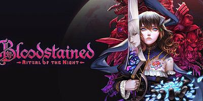赤痕：夜之仪式|全DLC|官方中文|支持手柄|Bloodstained: Ritual of the Night|血污：夜之仪式