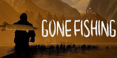 去钓鱼了|官方中文|GONE Fishing|消失的钓鱼