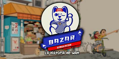 集市模拟器：万的故事|官方中文|Bazar Simulator: The Wan Story