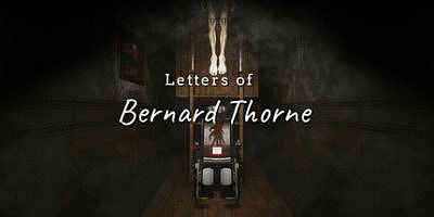 伯纳德·索恩的信件|v20250906|官方中文|支持手柄|Letters of Bernard Thorne