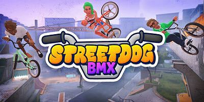 街头狂骑BMX|官方中文|支持手柄|Streetdog BMX