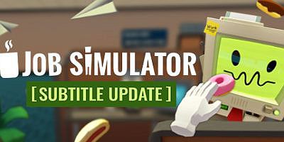 工作模拟器|官方中文|支持VR|Job Simulator